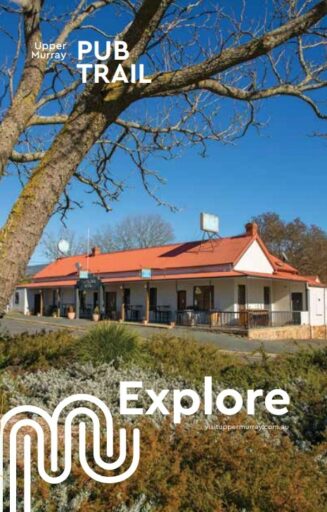 Explore Upper Murray Pub Trail Brochure